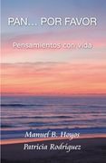 Pan.   Por Favor: Pensamientos con Vida