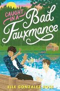 Caught in a bad Fauxmance (Joy Revolution) (en Inglés)