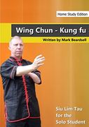 Wing Chun - siu lim tau for the Solo Student - hse (en Inglés)