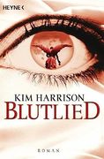 Blutlied: Die Rachel-Morgan-Serie 5 - Roman: Roman / mit Bonusmaterial: Die Brücken von Eden Park (in German)
