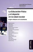 La Educación Física y el Deporte en la Edad Escolar: El Giro Reflexivo en la Enseñanza