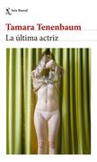 La última actriz