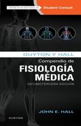 Guyton y Hall: Compendio de Fisiología Médica