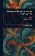 Howard Pyle's Book of Pirates