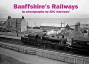 Banffshire's Railways (en Inglés)