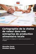 Cartographie de la Chaîne de Valeur Dans une Entreprise de Production Alimentaire Locale