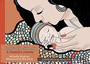 Brave and Strong: A Preemie'S Journey (Family and World Health)