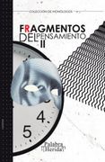 Fragmentos del Pensamiento. Tomo ii (in Spanish)