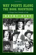 Way Points Along the Book Mountains 