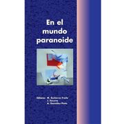En el Mundo Paranoide (in Spanish)