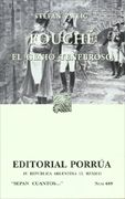 Fouche el Genio Tenebroso - Stefan Zweig - Porrua