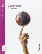 Proyecto Saber Hacer, Serie Descubre, Geografía. 2 Bachillerato. Andalucía