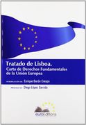 TRATADO DE LISBOA: CARTA DE DERECHOS FUNDAMENTALES DE LA UNION EU ROPEA