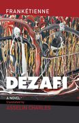Dézafi (Caraf Books: Caribbean and African Literature Translated From the French) (en Inglés)