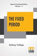 The Fixed Period (Complete) (en Inglés)