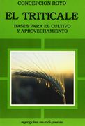 triticale, el. bases para el c