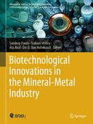 Biotechnological Innovations in the Mineral-Metal Industry (en Inglés)