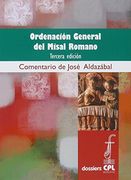 Ordenación General del Misal Romano: Tercera Edición (Dossiers Cpl)