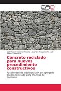 Concreto Reciclado Para Nuevos Procedimiento Constructivos