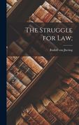 The Struggle for Law; (en Inglés)