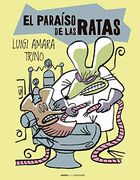 Paraíso de las Ratas, el