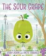 The Sour Grape (The Food Group) (en Inglés)