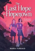The Last Hope in Hopetown (en Inglés)