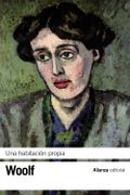 Una Habitación Propia - Virginia Woolf - Alianza Editorial