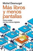 Más libros y menos pantallas