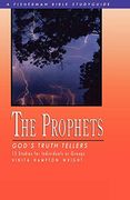 The Prophets: God's Truth Tellers (Fisherman Bible Studyguide) (en Inglés)