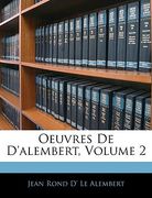 Oeuvres De D'alembert, Volume 2 (en Francés)