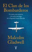 CLAN DE LOS BOMBARDEROS, EL