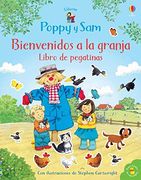 Poppy y sam Bienvendios a la Granja (mi Primer Libro de Pegatinas)