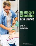 Healthcare Simulation at a Glance (en Inglés)