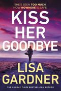 Kiss Her Goodbye (en Inglés)