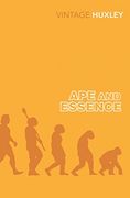 Ape and Essence (en Inglés)
