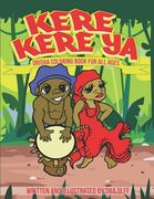 Kere Kere Ya: Orisha Coloring Book For All Ages (en Inglés)