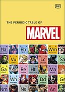 The Periodic Table of Marvel (en Inglés)
