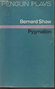 Pygmalion: A Romance in Five Acts 