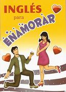 Inglés Para Enamorar