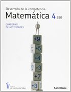 Desarrollo de La Competencia Matemática 4 Eso Cuaderno de Actividades los Caminos Del Saber Santillana (en Inglés)