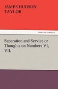 separation and service or thoughts on numbers vi, vii. (en Inglés)