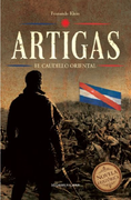 Artigas, el caudillo oriental