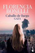 Caballo de fuego 3. Gaza - Bonelli, Florencia - BOOKET