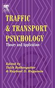 Traffic and Transport Psychology: Proceedings of the Icttp 2000 (en Inglés)