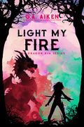 Light My Fire (en Inglés)