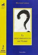 El Descubrimiento de Harry (Proyecto Didáctico Quirón Filosofía Para Niños)