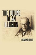 The Future of an Illusion (en Inglés)