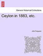 ceylon in 1883, etc.