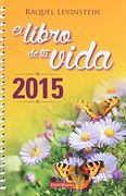 LIBRO DE TU VIDA 2015, EL